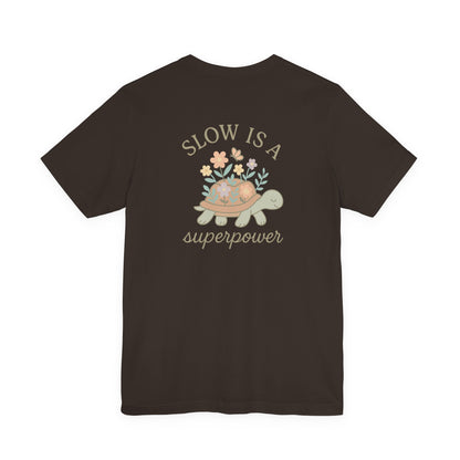 Slow Power Tee