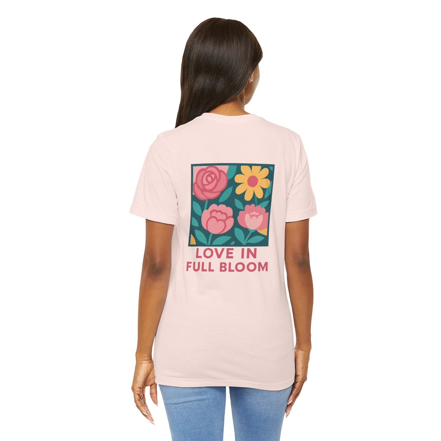 Love in Full Bloom T-Shirt – Retro Floral Graphic Tee with Front Rose & Back Flower Design – Positive Vibes Shirt