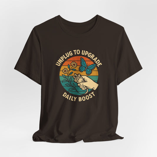 Unplug to Upgrade T-Shirt – Retro Nature & Butterfly Graphic Tee