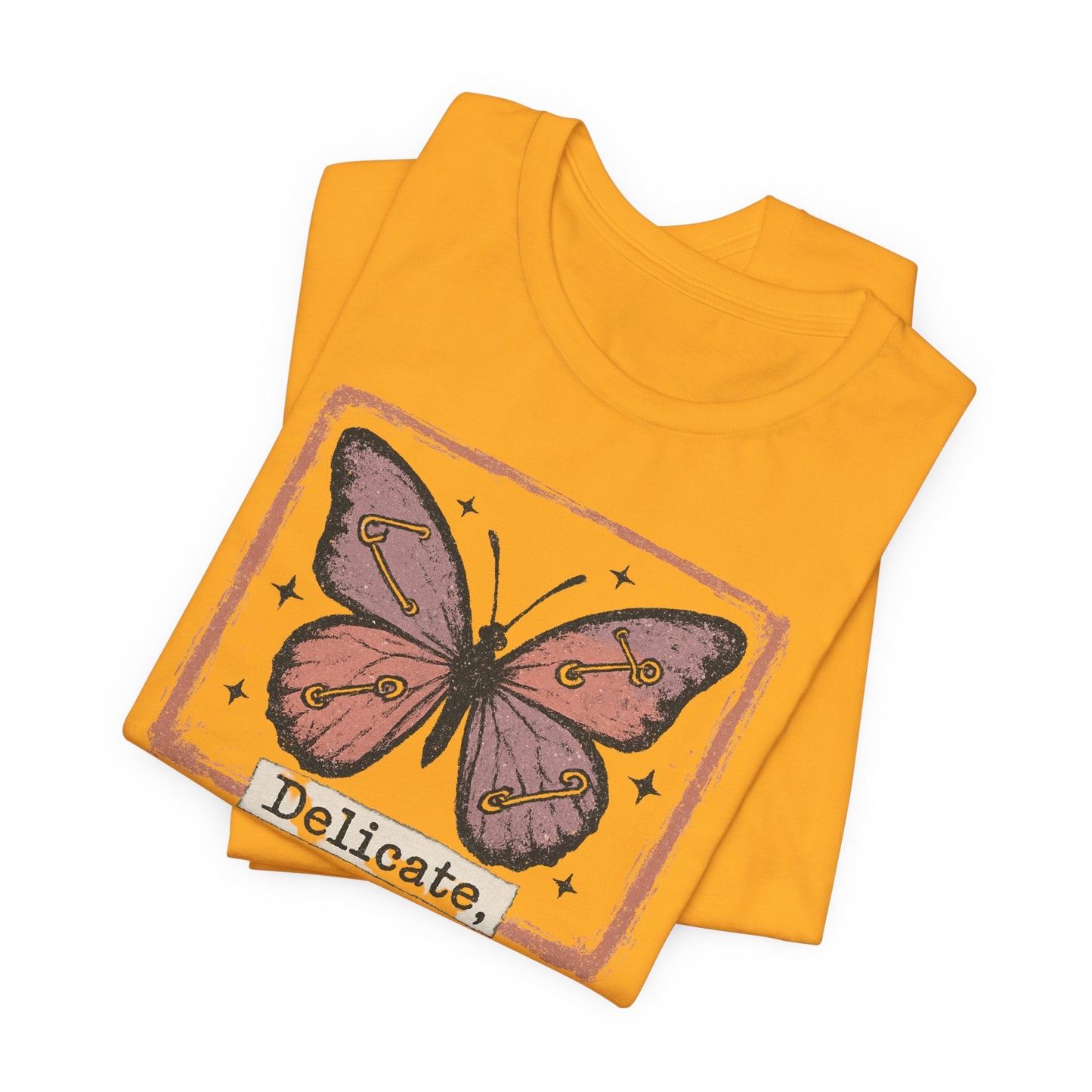 Delicate Not Breakable Butterfly Pocket Tee – Minimalist Affirmation T-Shirt, Self Love & Resilience Quote Shirt