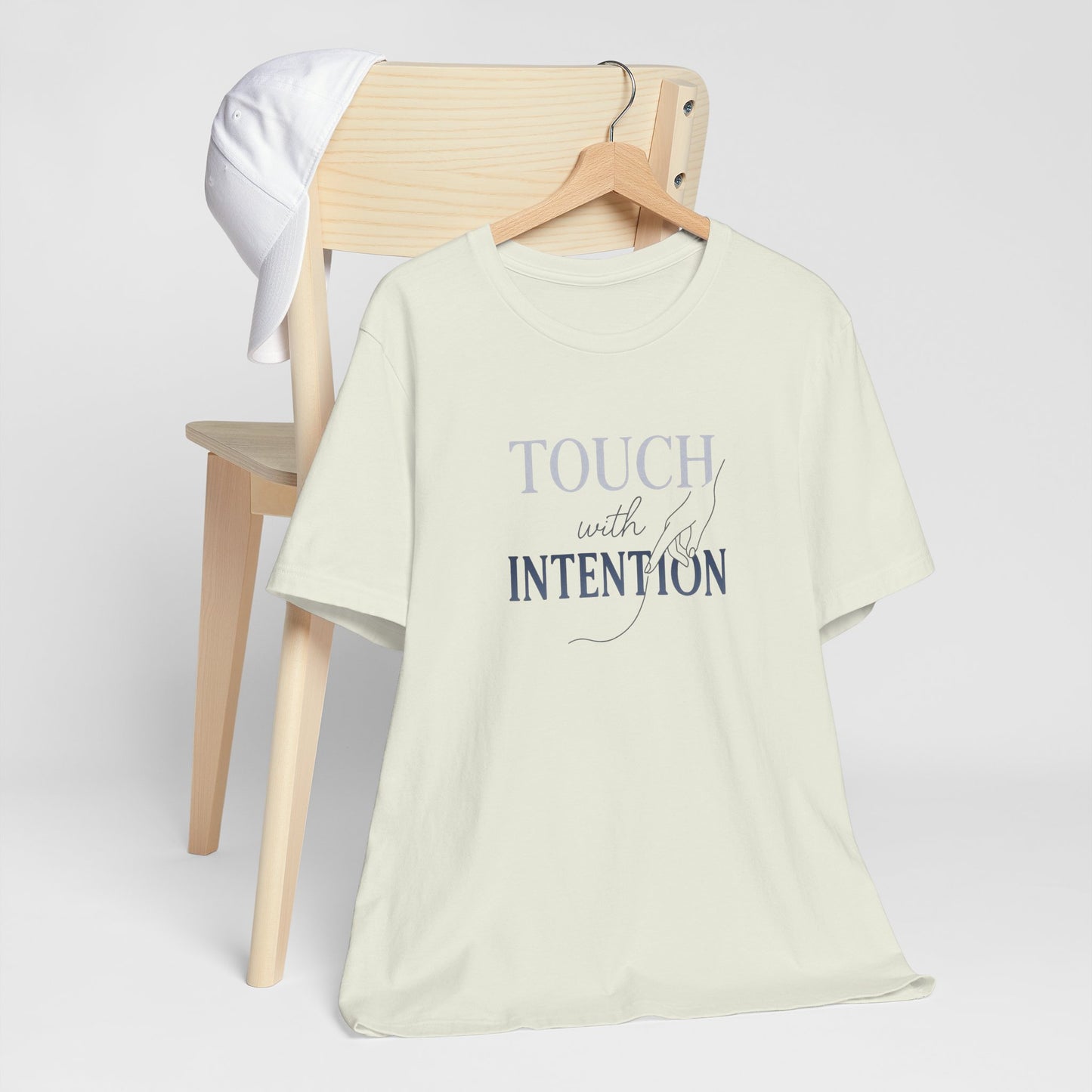 Touch with Intention Shirt – Mindfulness T-Shirt, Minimalist Affirmation Tee, Spiritual Wellness Clothing