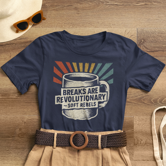 Rebel With a Coffee Break Tee