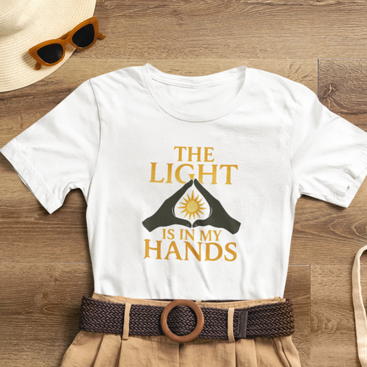 The Light Is In My Hands – Radiant Energy Quote Tee