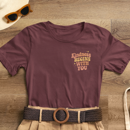 Kindness Begins With You Shirt – Positive Affirmation Tee | Mental Health & Self-Care Graphic T-Shirt (Front & Back Design)
