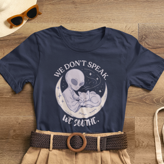 Alien & Cat Moon T-Shirt – We Don’t Speak, We Soothe | Cosmic Comfort Tee