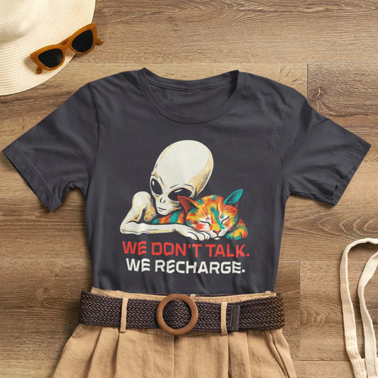 Alien & Cat T‑Shirt — "We Don’t Talk. We Recharge." Graphic Tee for Introverts