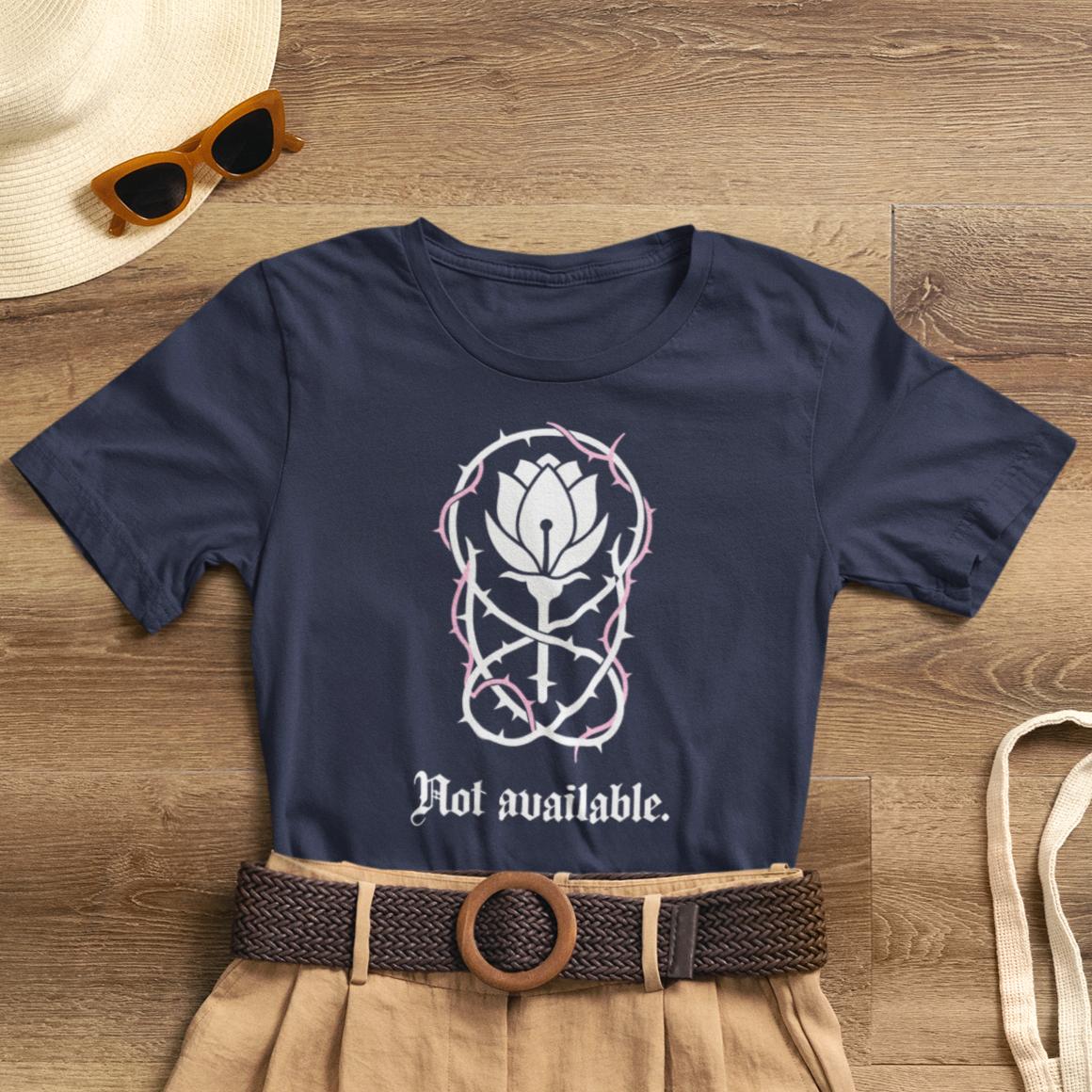 Not Available T-Shirt — Gothic Botanical Boundary Tee with Floral Sigil