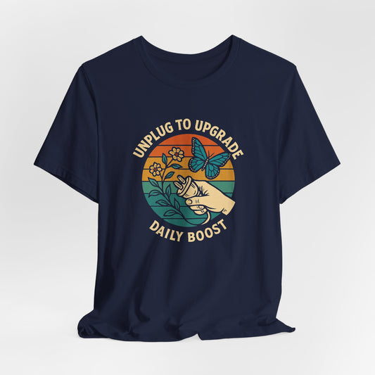Unplug to Upgrade T-Shirt – Retro Nature & Butterfly Graphic Tee