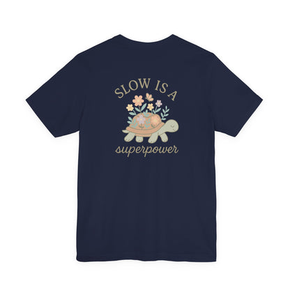 Slow Power Tee