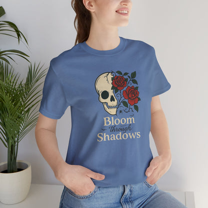 Bloom Through Shadows T-Shirt – Gothic Skull with Roses Empowerment Tee