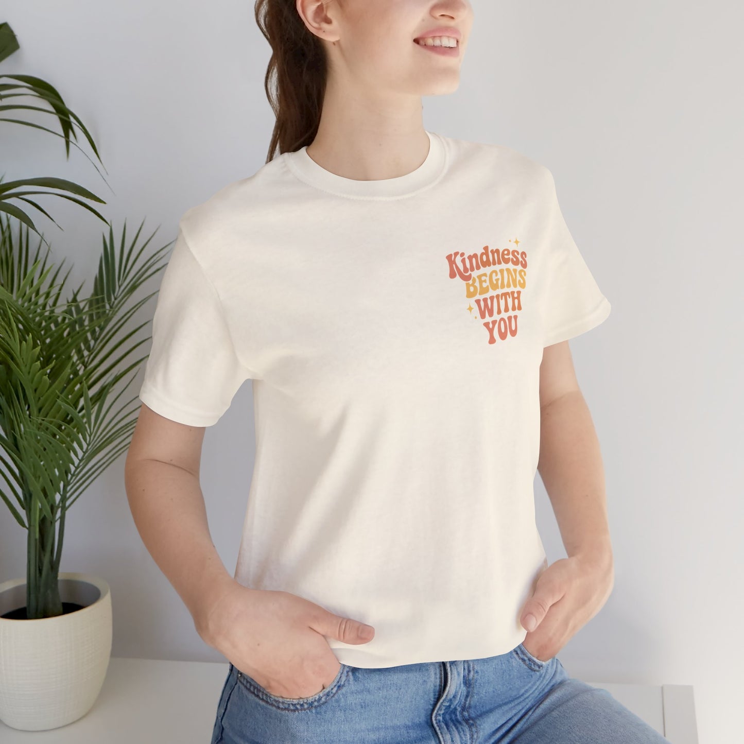 Kindness Begins With You Shirt – Positive Affirmation Tee | Mental Health & Self-Care Graphic T-Shirt (Front & Back Design)