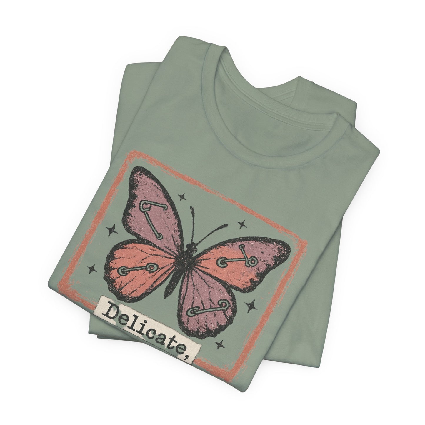 Delicate Not Breakable Butterfly Pocket Tee – Minimalist Affirmation T-Shirt, Self Love & Resilience Quote Shirt