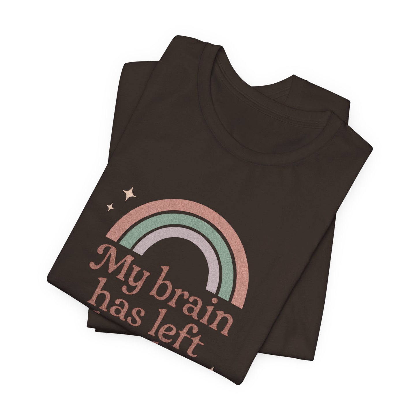 Funny Rainbow Quote T-Shirt – “My Brain Has Left the Chat” Retro Graphic Tee for Introverts & Humor Lovers