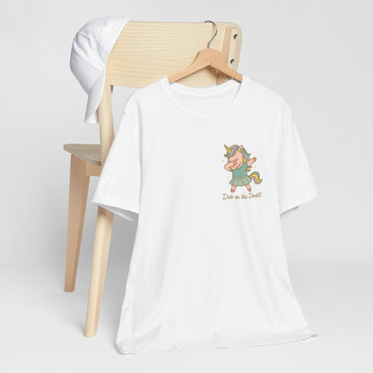 “Doubt on the Dabble” Unicorn T-Shirt – Funny Empowerment Tee for Soft Rebels