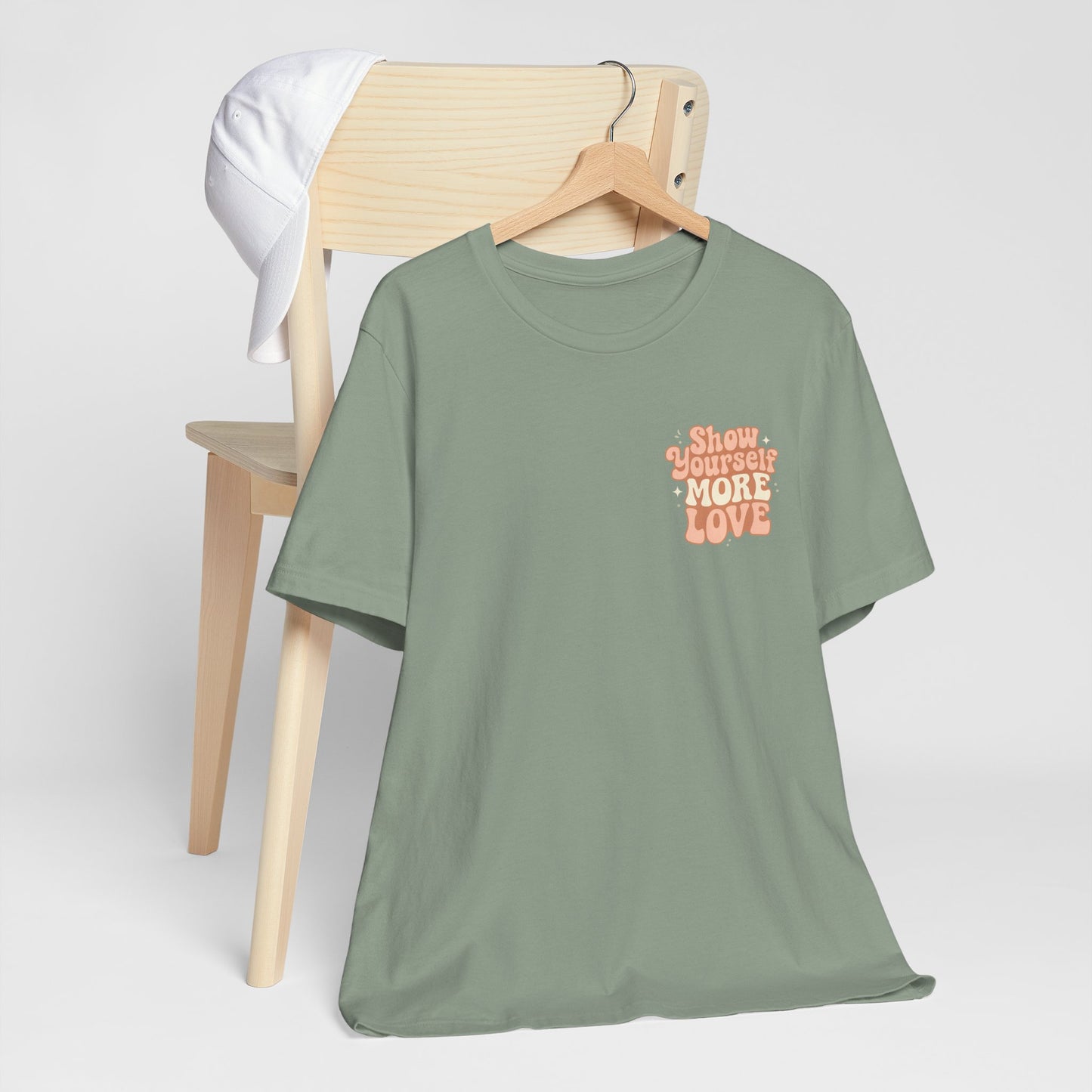 Show Yourself More Love – Self-Care Affirmation T-Shirt, Retro Comfort Tee