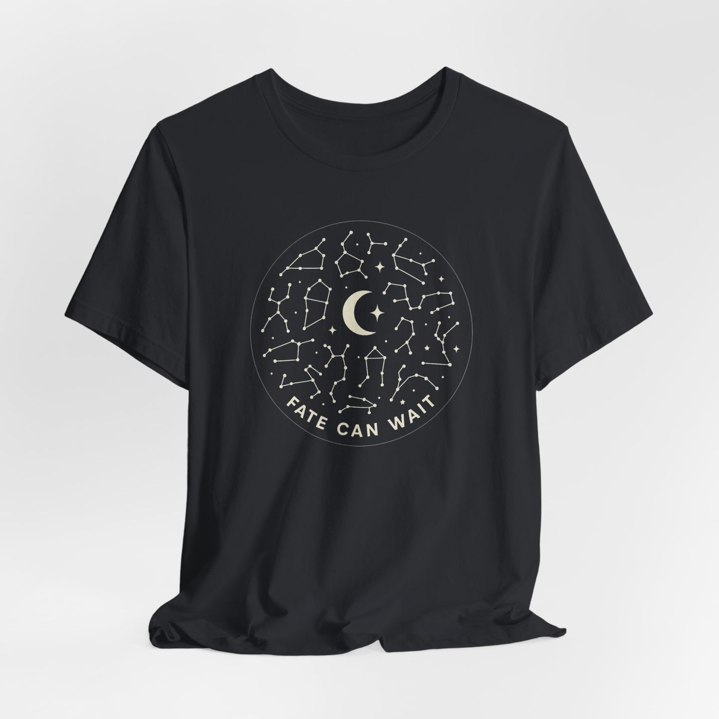 Fate Can Wait Constellation T-Shirt – Celestial Astrology Graphic Tee for Stargazers