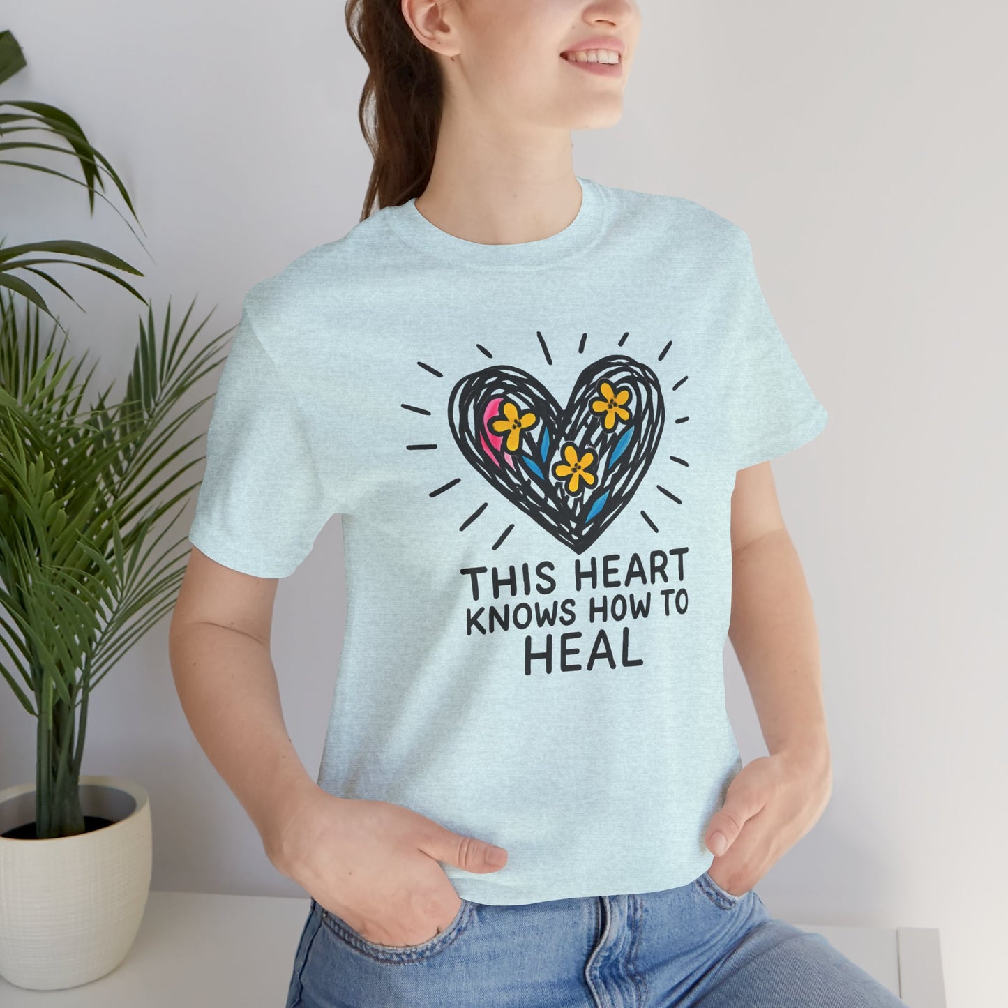 This Heart Knows How to Heal T-Shirt — Emotional Healing, Soft Heart Graphic Tee