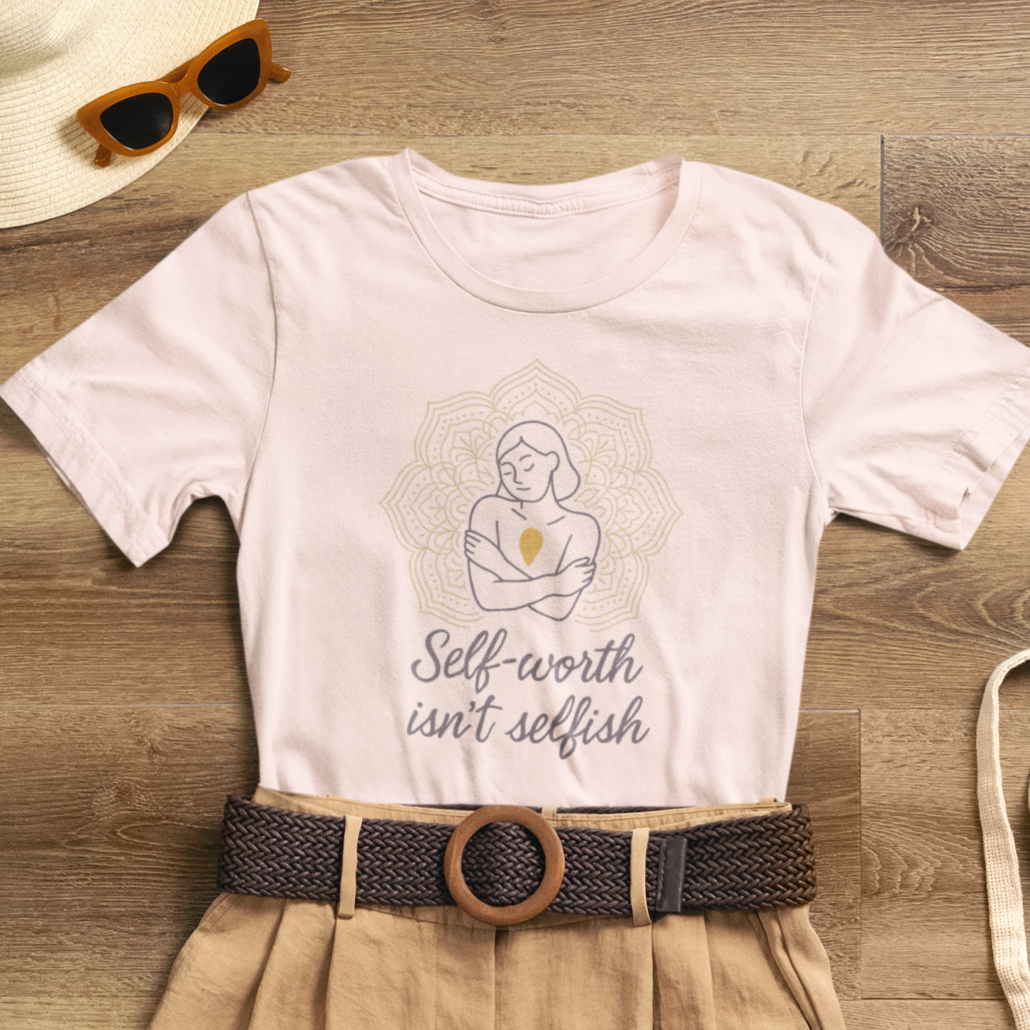 Self-Worth Isn’t Selfish | Positive Affirmation T-Shirt for Confidence & Empowerment