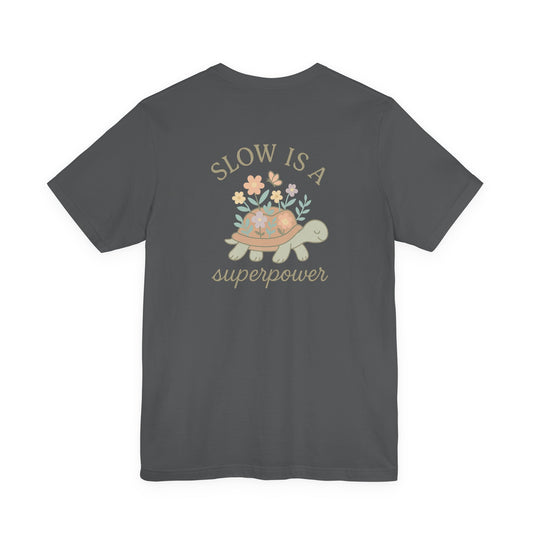 Slow Power Tee