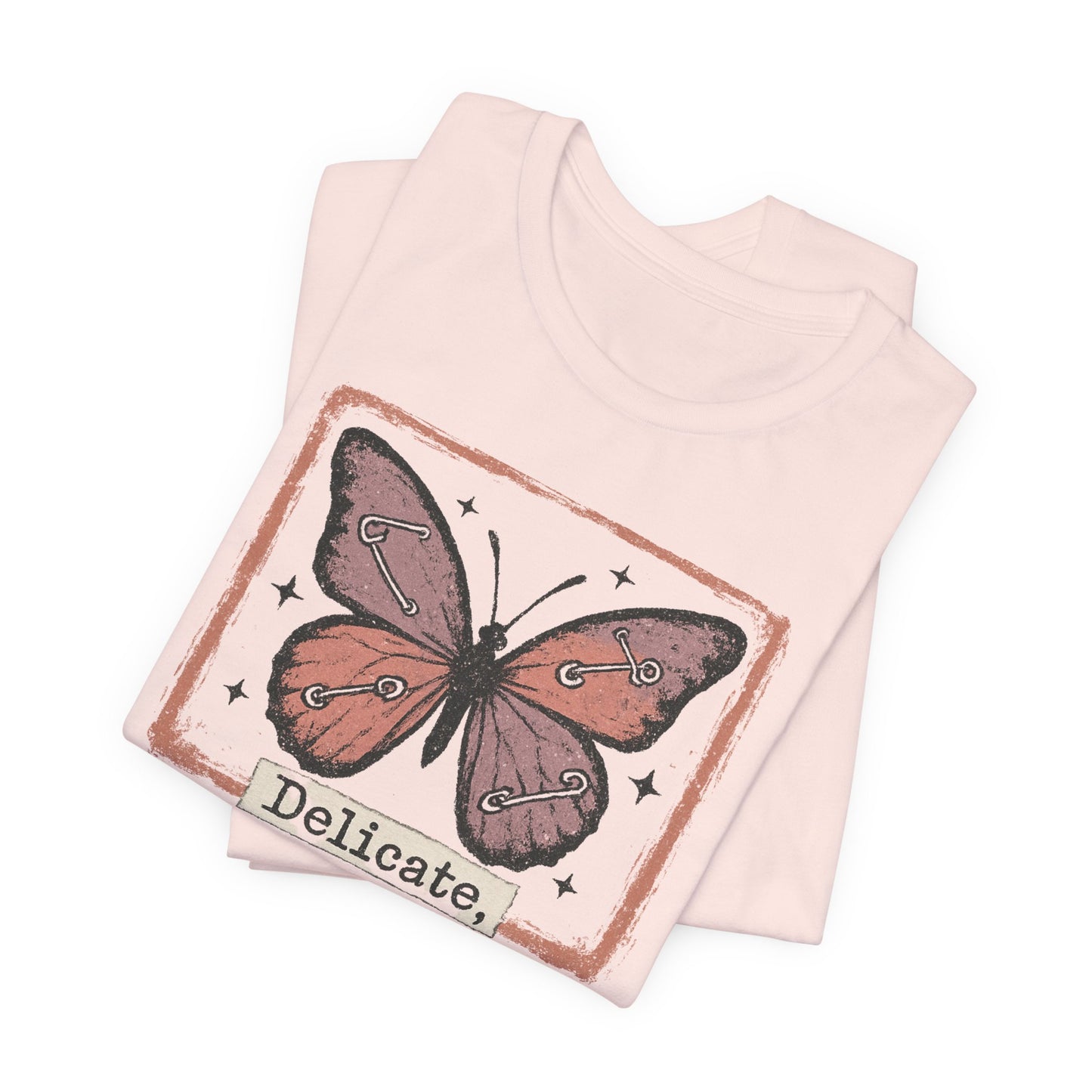 Delicate Not Breakable Butterfly Pocket Tee – Minimalist Affirmation T-Shirt, Self Love & Resilience Quote Shirt