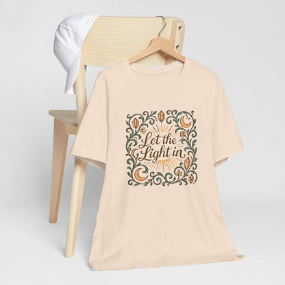 Let the Light In – Mindful Floral Quote T-Shirt