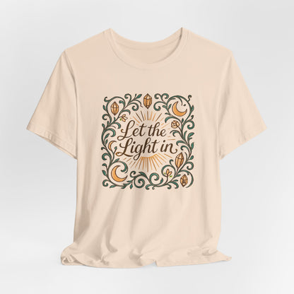 Let the Light In – Mindful Floral Quote T-Shirt
