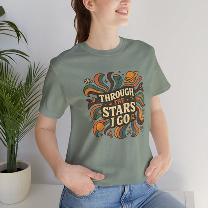 Through the Stars I Go Shirt | Retro Spacecore Tee | Cosmic Journey Top | Gentle Rebels Collection