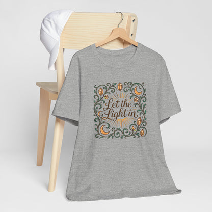 Let the Light In – Mindful Floral Quote T-Shirt