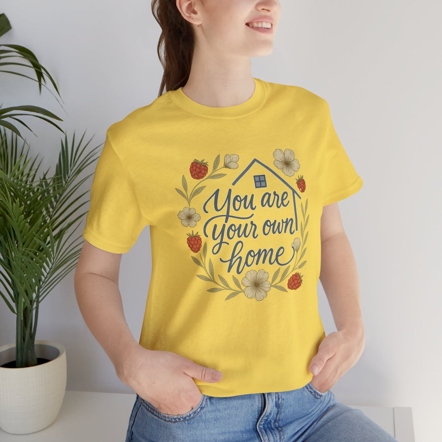 You Are Your Own Home Shirt – Fall Cottagecore Self-Love Tee