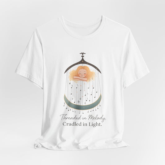 “Threaded in Melody, Cradled in Light” T-Shirt – Dreamy Lullaby-Inspired Affirmation Tee