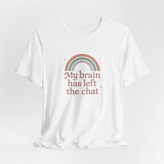 Pastel Retro “My Brain Has Left the Chat” T-Shirt – Funny Mental Health Shirt for Burnout & Brain Fog