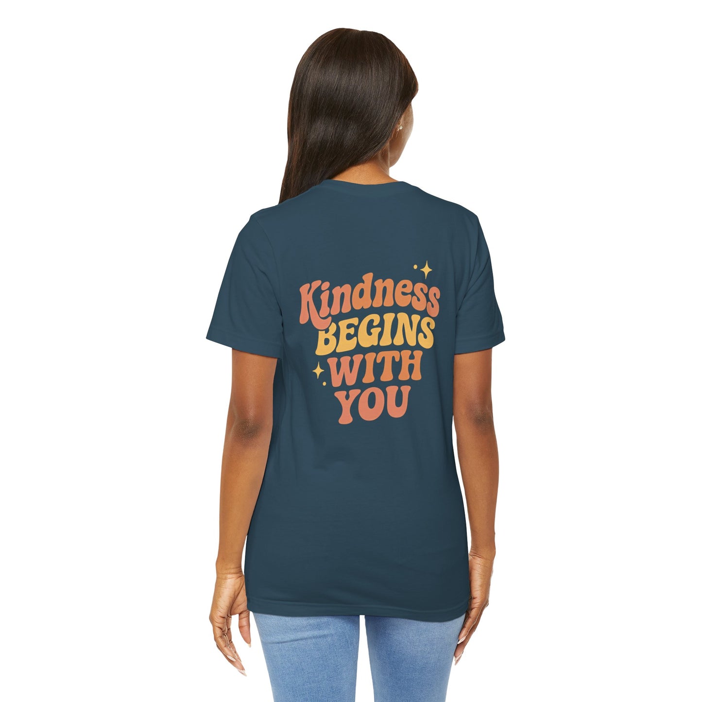 Kindness Begins With You Shirt – Positive Affirmation Tee | Mental Health & Self-Care Graphic T-Shirt (Front & Back Design)