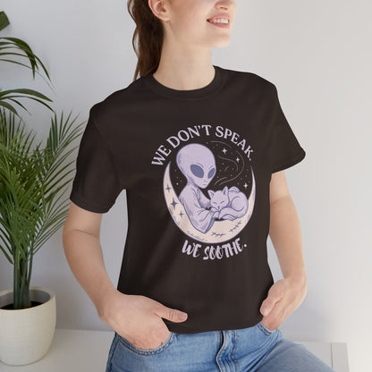Alien & Cat Moon T-Shirt – We Don’t Speak, We Soothe | Cosmic Comfort Tee - Spirit Stitch