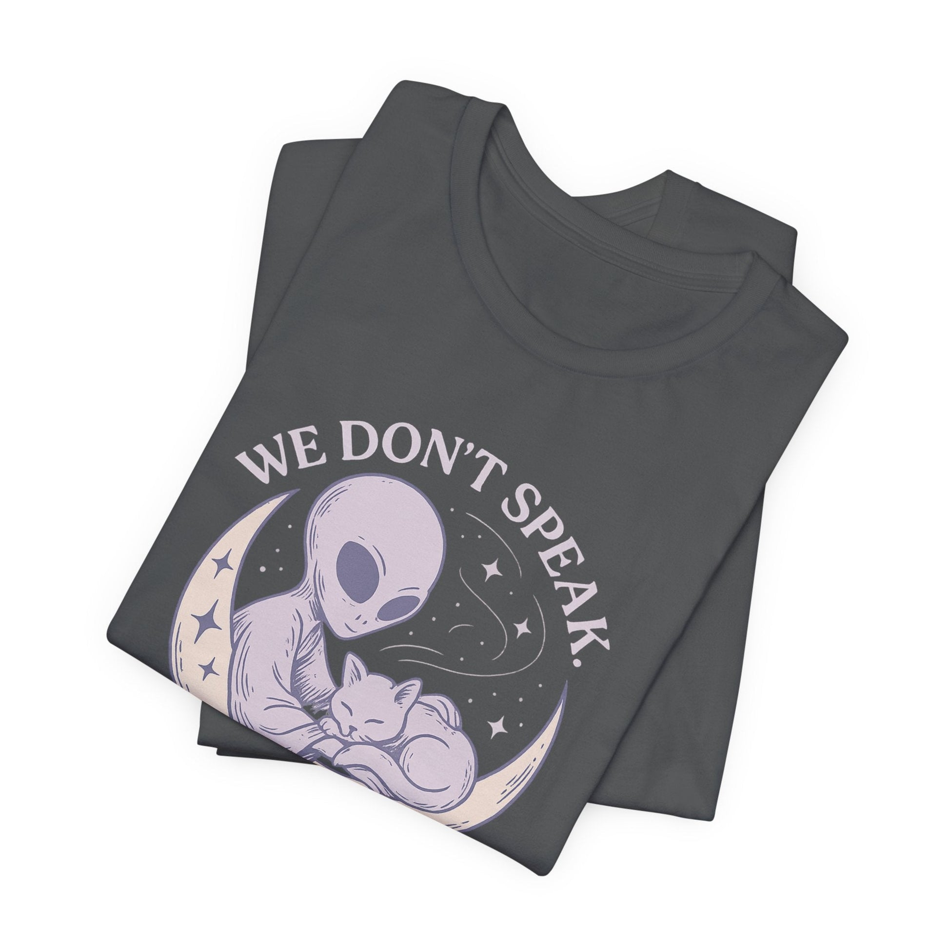 Alien & Cat Moon T-Shirt – We Don’t Speak, We Soothe | Cosmic Comfort Tee - Spirit Stitch