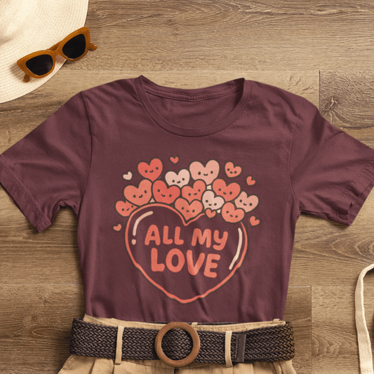 All My Love Cute Heart T-Shirt – Romantic Valentine’s Day Gift Tee - Spirit Stitch
