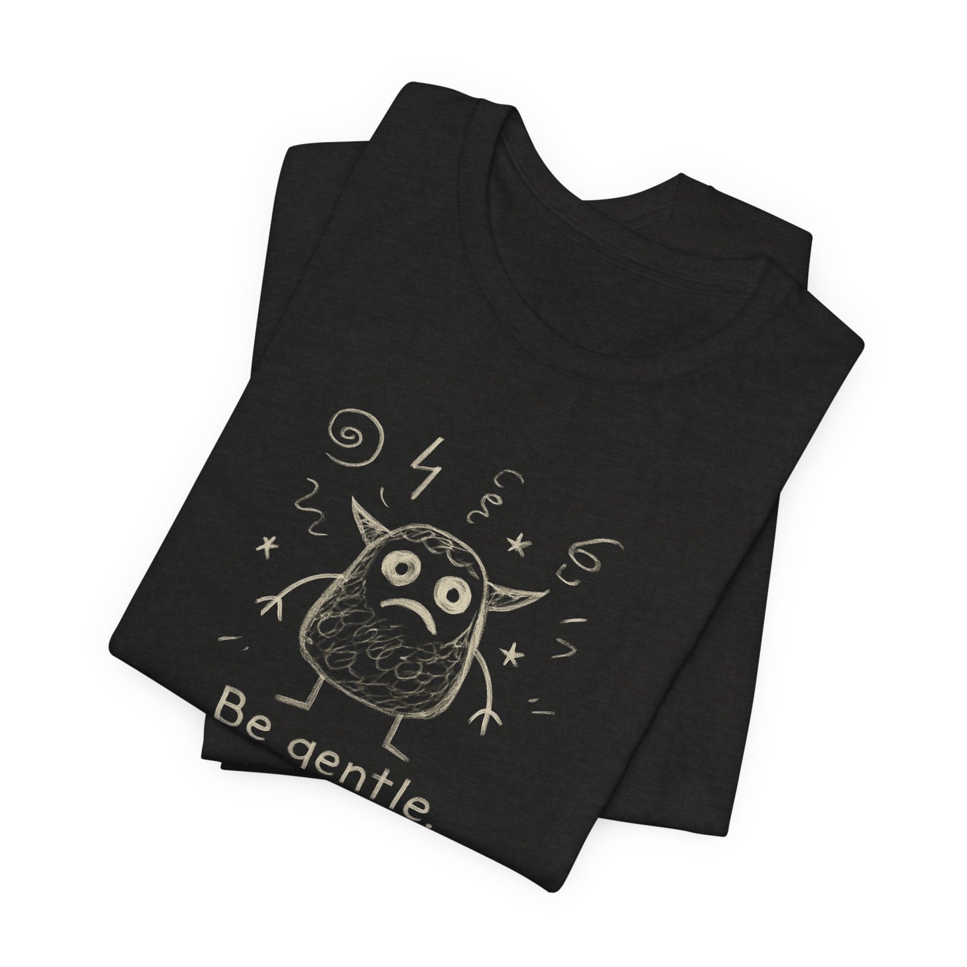 Be Gentle The Gremlins Are Loud Today T-Shirt — Funny Mental Health Self - Care Tee - Spirit Stitch