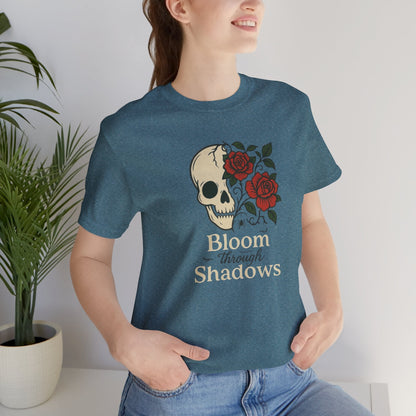 Bloom Through Shadows T-Shirt – Gothic Skull with Roses Empowerment Tee - Spirit Stitch