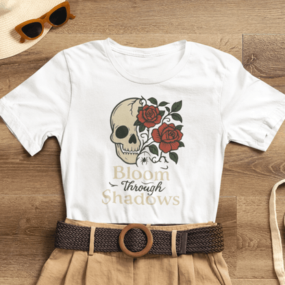 Bloom Through Shadows T-Shirt – Gothic Skull with Roses Empowerment Tee - Spirit Stitch