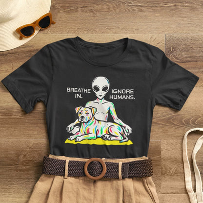 Breathe In Ignore Humans Shirt – Funny Introvert Tee for Soft - Energy Souls - I  Gift for International Self-Care Day.