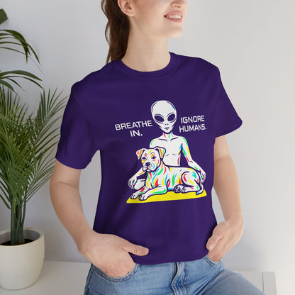 Breathe In Ignore Humans Shirt – Funny Introvert Tee for Soft - Energy Souls - I  Gift for International Self-Care Day.