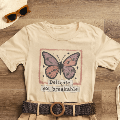Delicate Not Breakable T-shirt - Butterfly Affirmation Tee - Spirit Stitch