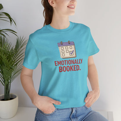 Emotionally Booked T-Shirt — Funny Introvert Calendar Tee - Spirit Stitch