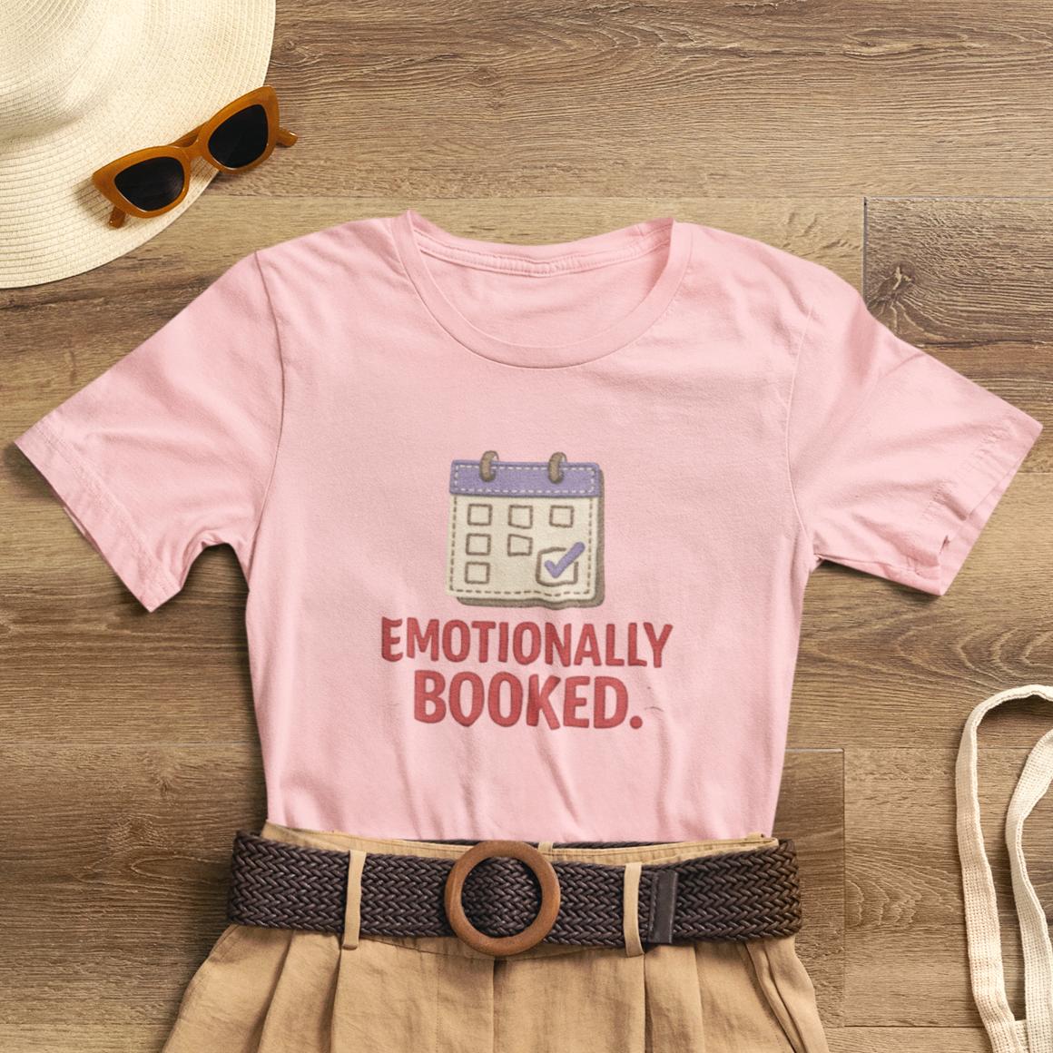 Emotionally Booked T-Shirt — Funny Introvert Calendar Tee - Spirit Stitch