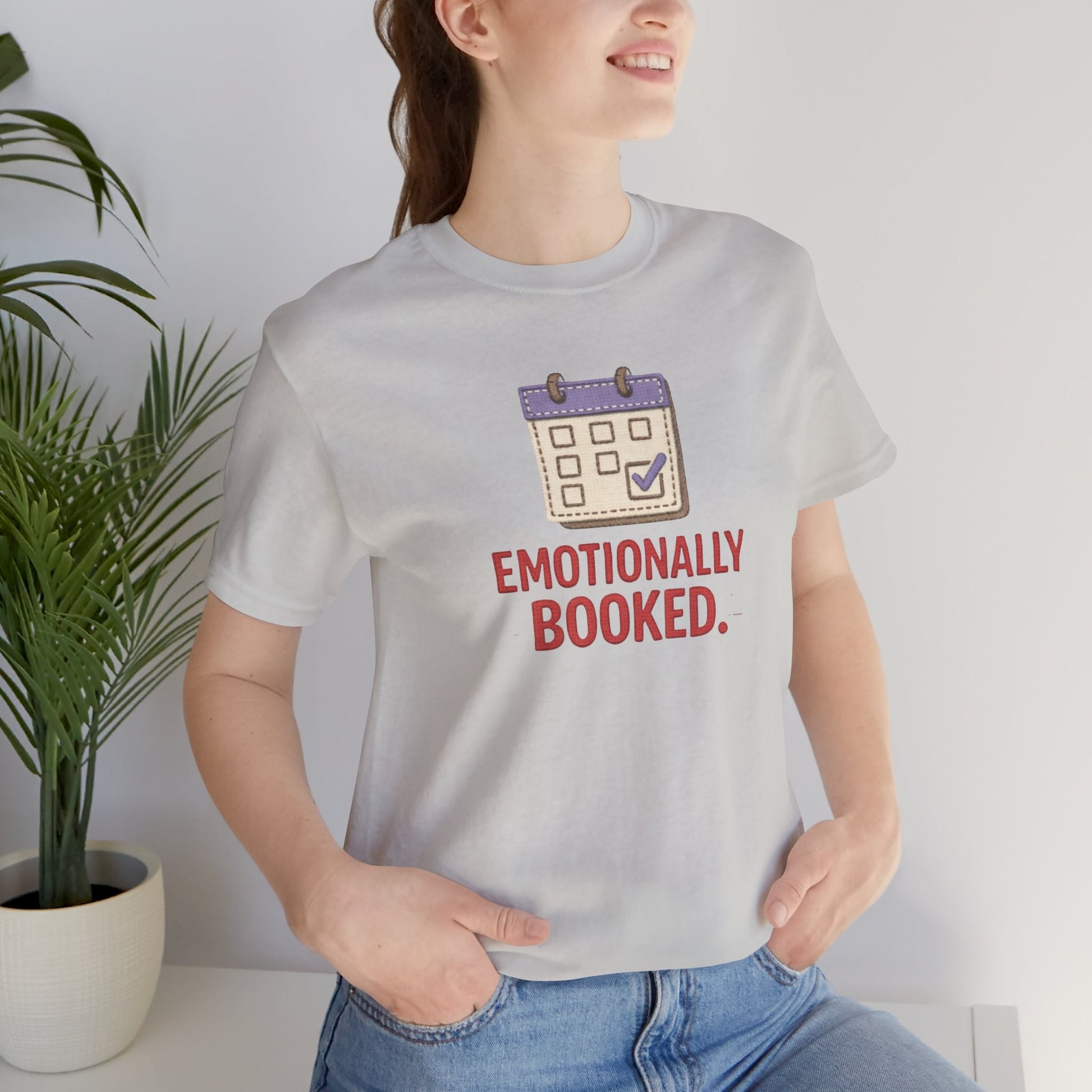 Emotionally Booked T-Shirt — Funny Introvert Calendar Tee - Spirit Stitch