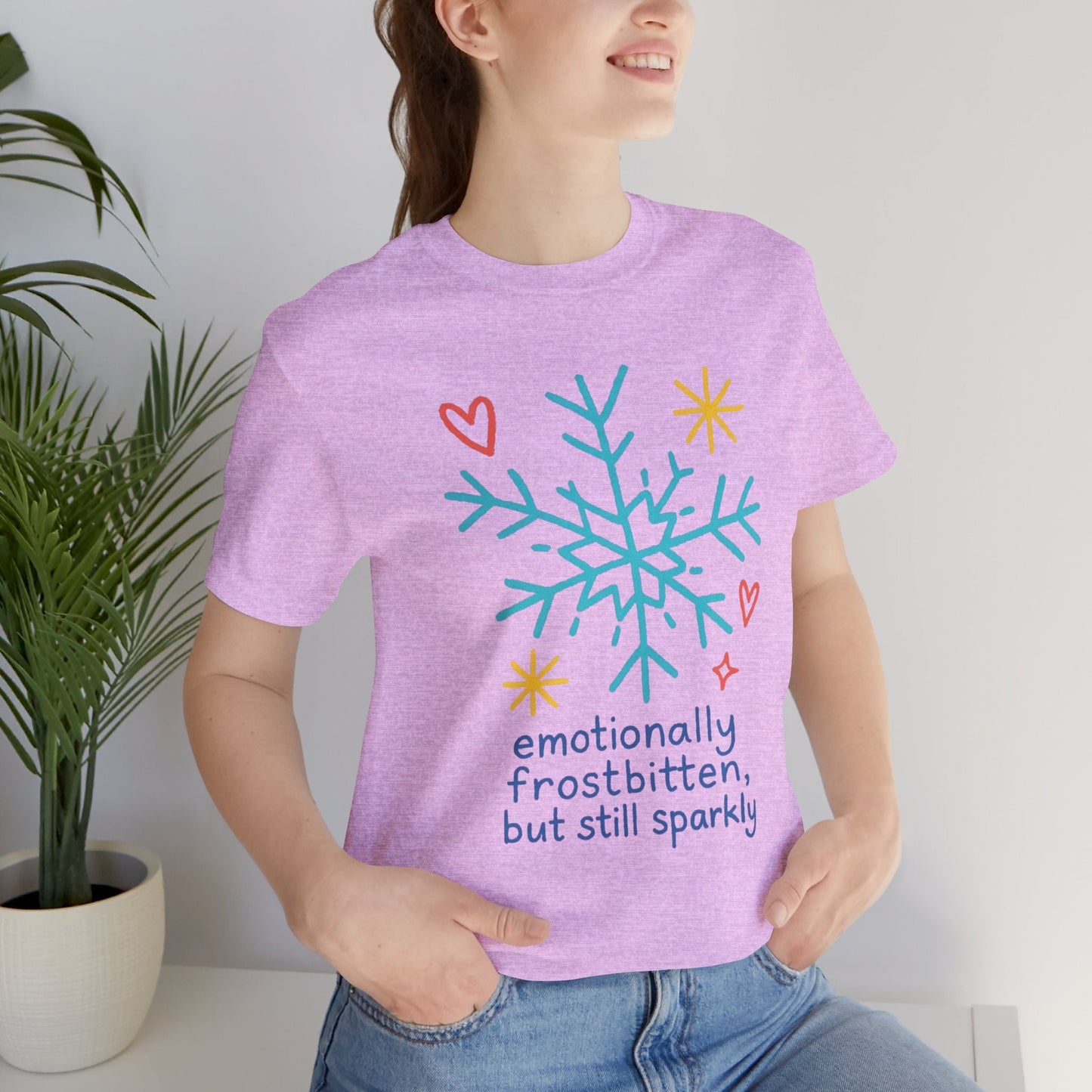 Emotionally Frostbitten But Still Sparkly T-Shirt — Cute Winter Snowflake Graphic Tee - Spirit Stitch