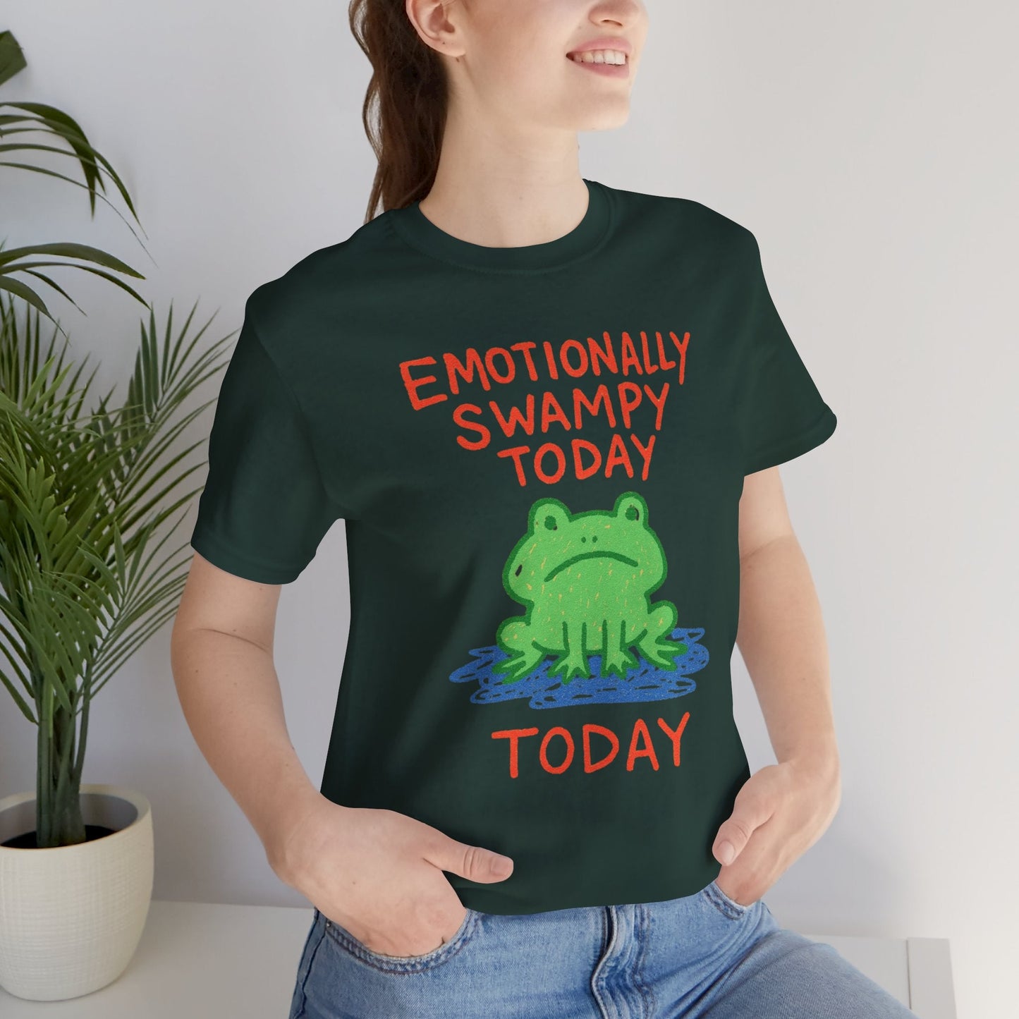 Emotionally Swampy Tee — Cute Frog Graphic "Emotionally Swampy Today" - Spirit Stitch