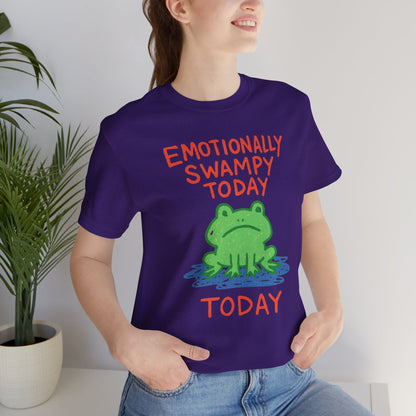 Emotionally Swampy Tee — Cute Frog Graphic "Emotionally Swampy Today" - Spirit Stitch