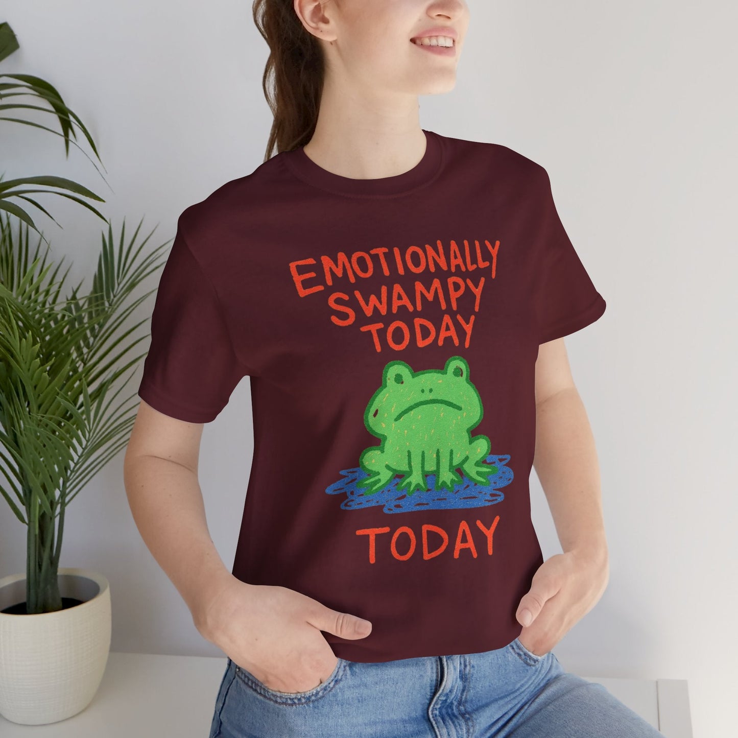 Emotionally Swampy Tee — Cute Frog Graphic "Emotionally Swampy Today" - Spirit Stitch