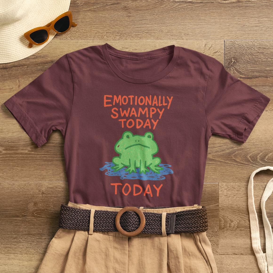 Emotionally Swampy Tee — Cute Frog Graphic "Emotionally Swampy Today" - Spirit Stitch