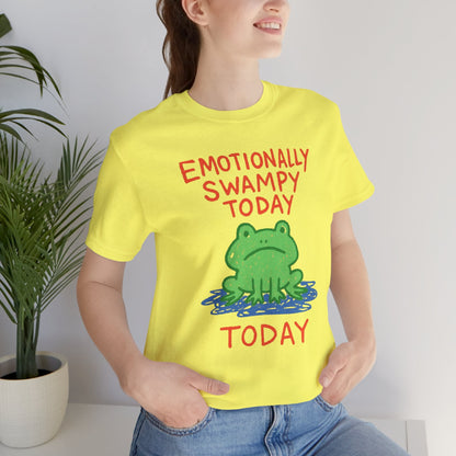 Emotionally Swampy Tee — Cute Frog Graphic "Emotionally Swampy Today" - Spirit Stitch